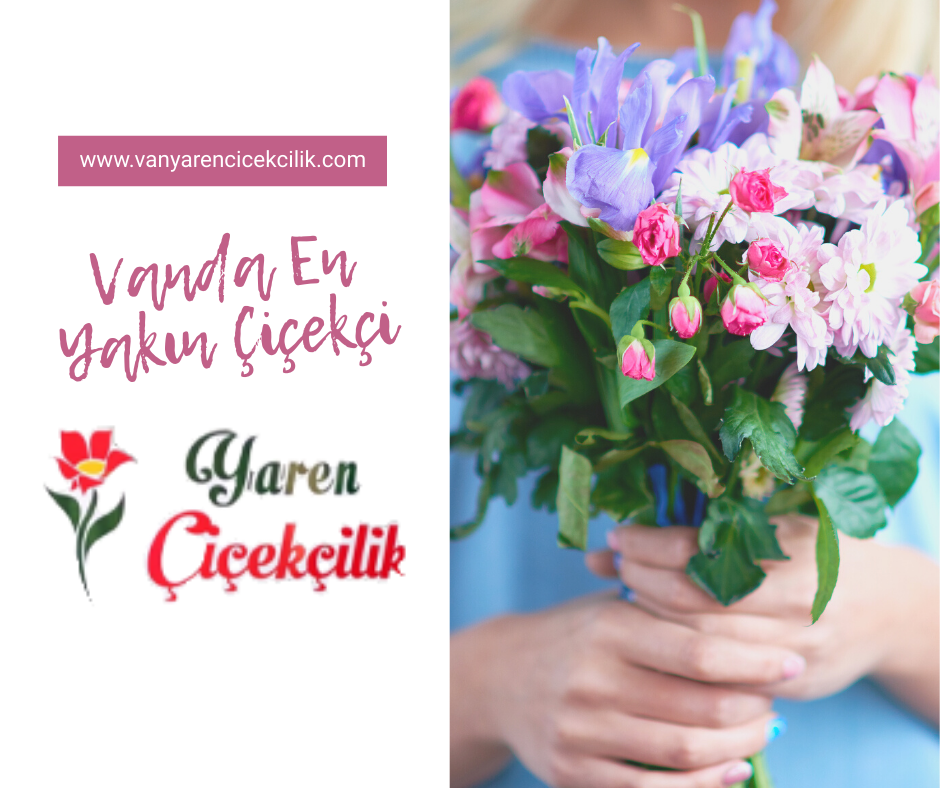 Van’da En Yakın Çiçekçi Nerede?